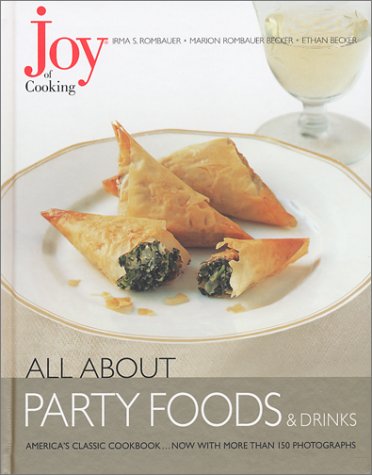 Joy of Cooking - All About Party Foods & Drinks
