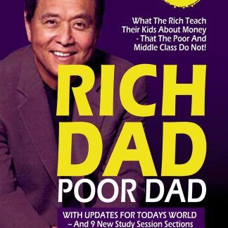 Rich Dad Poor Dad by Robert T Kiyosaki