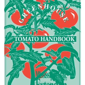 Greenhouse tomato handbook