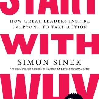 Start with Why by Simon Sinek