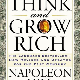 Think and Grow Rich by Napoleon Hill
