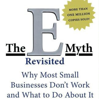 The E-Myth Revisited by Michael Gerber
